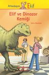 Elif ve Dinozor Kemiği