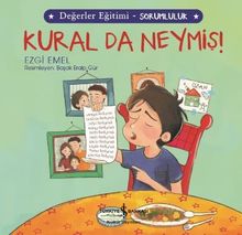 Kural Da Neymiş! / Değerler Eğitimi - Sorumluluk