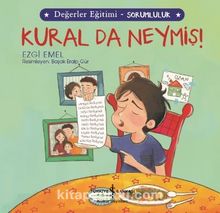 Kural Da Neymiş! / Değerler Eğitimi - Sorumluluk - Ezgi Von Emel