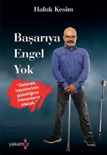 Başarıya Engel Yok