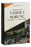 M&uuml;sl&uuml;manların Vahdet Sorunu