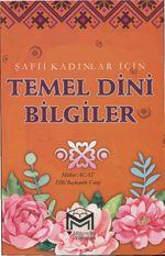 Şafii Kadınlar İçin Temel Dini Bilgiler