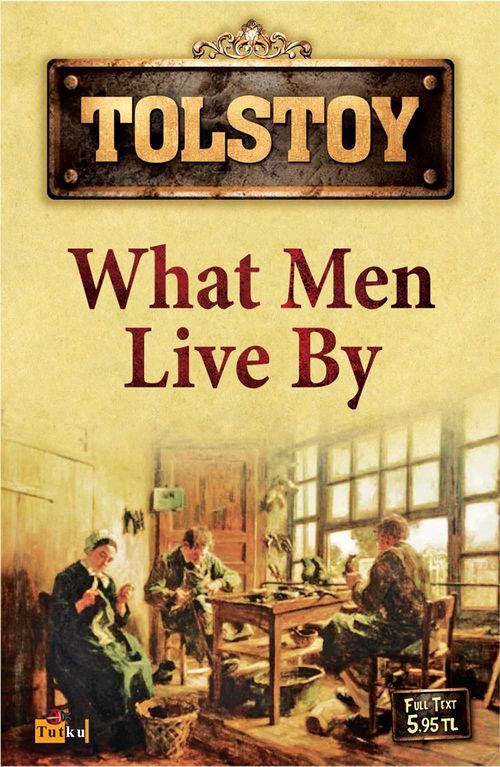 What Men Live By
