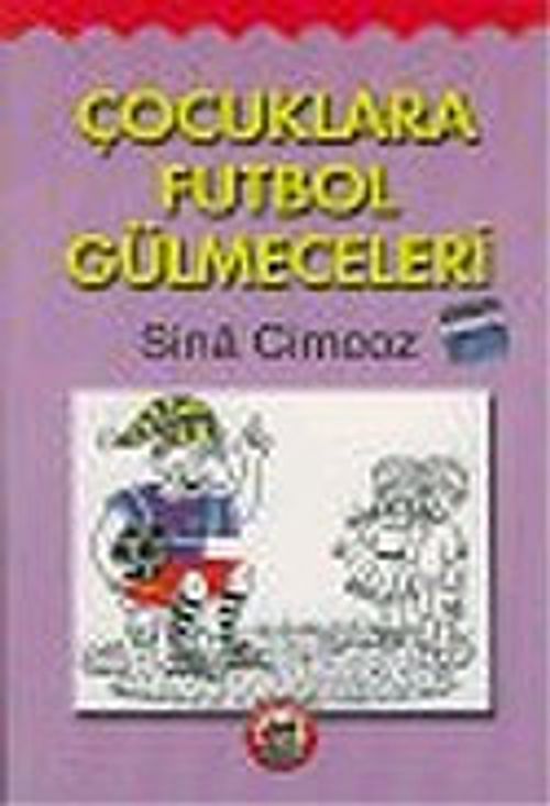 Çocuklara Futbol Gülmeceleri