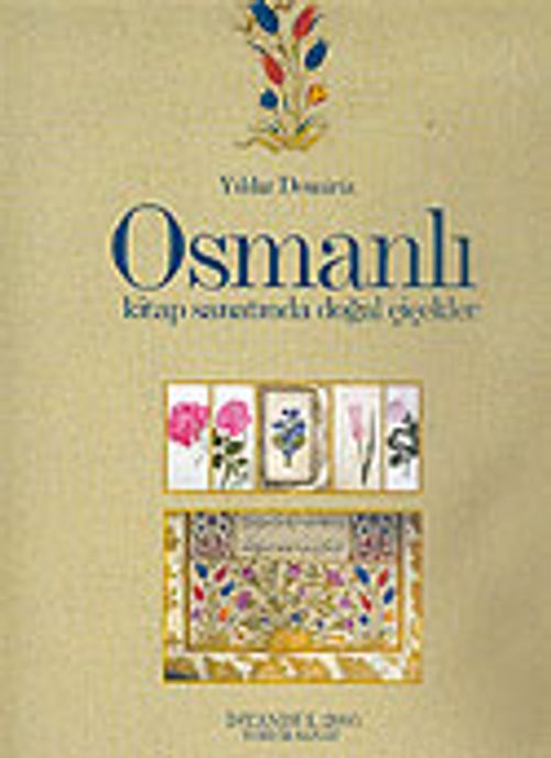 Osmanlı Kitap Sanatında Doğal Çiçekler
