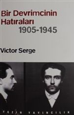 Bir Devrimcinin Hatıraları (1905 - 1945)