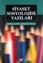 Siyaset Sosyolojisi Yazıları