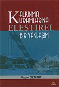 Kalkınma Kurumlarına Eleştirel Bir Yaklaşım