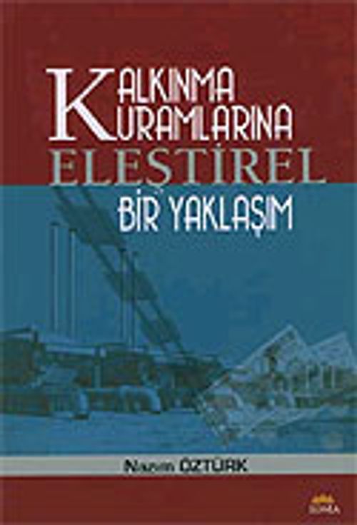 Kalkınma Kurumlarına Eleştirel Bir Yaklaşım
