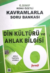 6. Sınıf Din Kültürü Ve Ahlak Konu Özetli Soru Bankası 