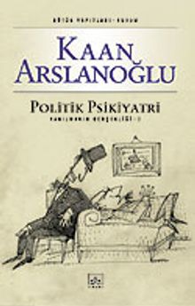Politik Psikiyatri/Yanılmanın Gerçekliği-2(Genişletilmiş Baskı)
