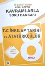 8. Sınıf Konu Özetli T. C. İnkılap Tarihi ve Atatürkçülük Soru Bankası