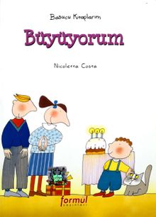 Başucu Kitaplarım / Büyüyorum