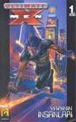 Ultimate X-Men Süper Cilt Sayı 1/Yarının İnsanları