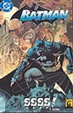 Batman-Şşşş!/1. Bölüm