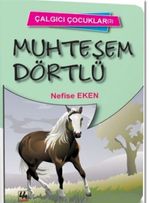 Muhteşem Dörtlü - Çalgıcı Çocuklar 3