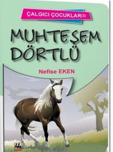 Muhteşem Dörtlü - Çalgıcı Çocuklar 3