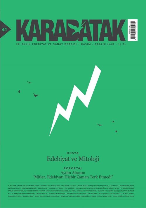 Karabatak İki Aylık Edebiyat ve Sanat Dergisi Kasım-Aralık 2018 Sayı:41