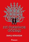 Eti Ülkesinde Gözyaşı