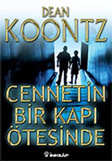 Cennetin Bir Kapı Ötesinde