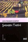 Şarabın Tarihi (K&uuml;lt&uuml;r Kitaplığı 12)