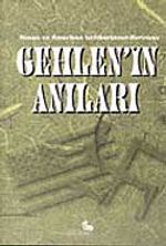 Gehlen'in Anıları / Alman ve Amerikan İstihbaratının Kurucusu