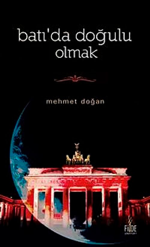 Batı'da Doğulu Olmak