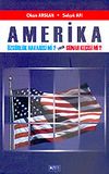Amerika &Ouml;zg&uuml;rl&uuml;k Havarisi mi? Yoksa G&uuml;nah Ke&ccedil;isi mi?