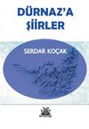 D&uuml;rnaz'a Şiirleri