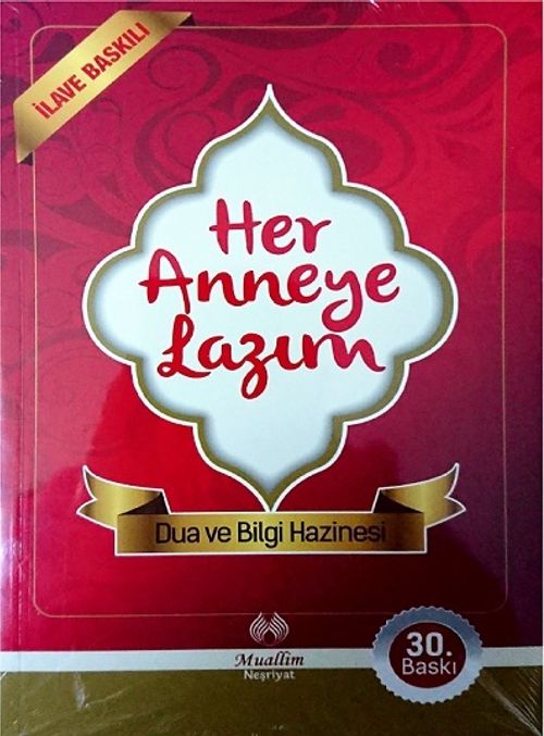 Her Anneye Lazım & Dua ve Bilgi Hazinesi