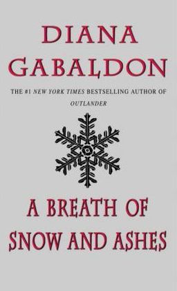 A Breath of Snow and Ashes