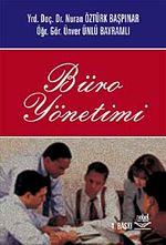 Büro Yönetimi (Nuran Öztürk Başpınar,Ünver Ünlü Bayramlı)