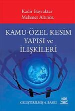 Kamu-Özel Kesim Yapısı ve İlişkileri