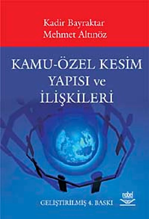 Kamu-Özel Kesim Yapısı ve İlişkileri