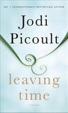 Leaving Time : A Novel
