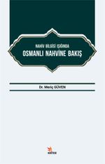 Nahiv Bilgisi Işığında Osmanlı Nahvine Bakış