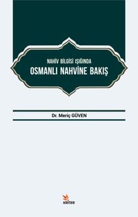 Nahiv Bilgisi Işığında Osmanlı Nahvine Bakış