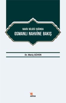 Nahiv Bilgisi Işığında Osmanlı Nahvine Bakış
