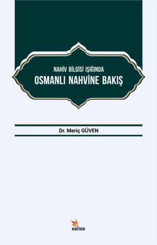 Nahiv Bilgisi Işığında Osmanlı Nahvine Bakış
