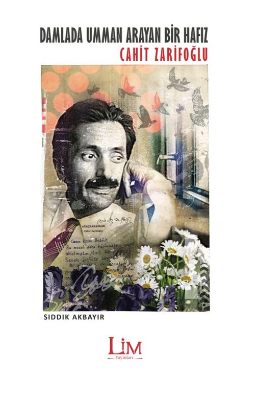 Damlada Umman Arayan Bir Hafız: Cahit Zarifoğlu  