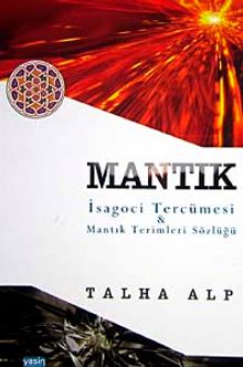 Mantık İsagoci Tercümesi & Mantık Terimleri Sözlüğü
