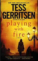 Playing with Fire : A Novel