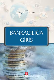 Bankacılığa Giriş - Faruk Akın