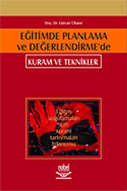 Eğitimde Planlama ve Değerlendirme'de Kuram ve Teknikler