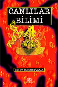 Canlılar Bilimi (Mehmet Çakır)