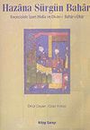 Hazana S&uuml;rg&uuml;n Bahar/Ke&ccedil;ecizade İzzet Molla ve Divan-ı Bahar-ı Efkar