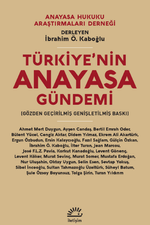 Türkiye'nin Anayasa Gündemi 
