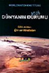 D&uuml;nyanın Durumu 2006 &Ouml;zel Konu: &Ccedil;in ve Hindistan