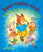 Bayan Tilki'nin Sınıfı Sağlıklı Oluyor