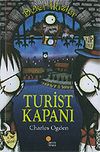 Turist Kapanı: Beter İkizler 2. Kitap